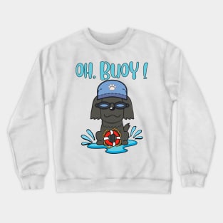 Funny sheepdog swimming with a Buoy - Pun Intended Crewneck Sweatshirt